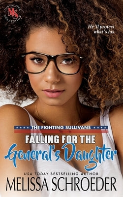 Falling for the General's Daughter: A Geeky Romantic Comedy by Reed, Maya