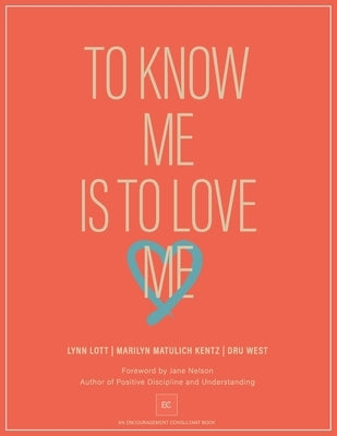 To Know Me Is to Love Me by West, Dru