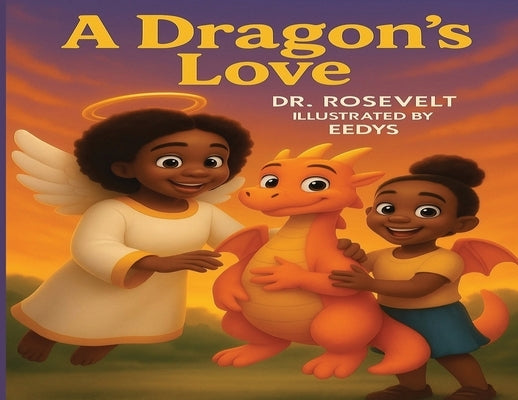 A Dragon's Love by Rosevelt