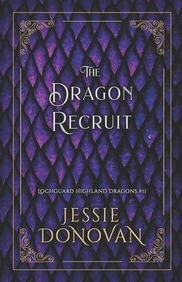 The Dragon Recruit by Donovan, Jessie