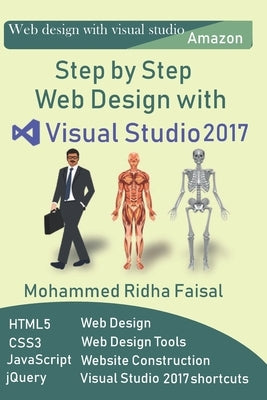 step by step web design with visual studio 2017 by Ridha, Mohammed