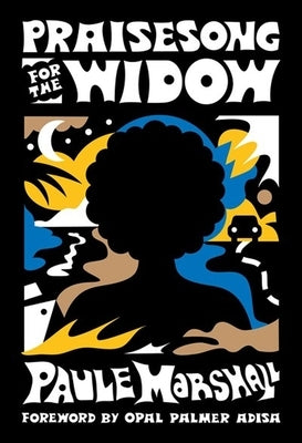 Praisesong for the Widow: (Of the Diaspora - North America) by Marshall, Paule