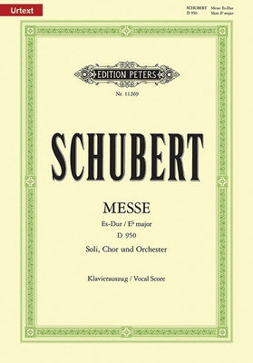 Mass E Flat D950 (Vocal Score): For Satb Soli, Satb Choir and Orchestra, Urtext by Schubert, Franz