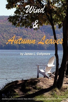 Wind & Autumn Leaves by Collymore, James L.