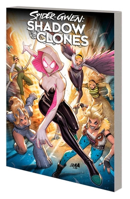 Spider-Gwen: Shadow Clones by Kim, Emily