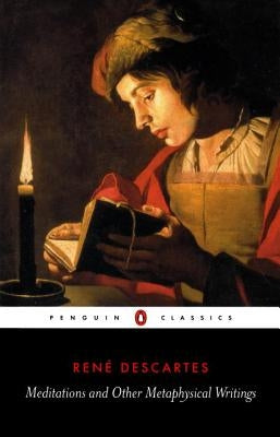 Meditations and Other Metaphysical Writings by Descartes, Rene