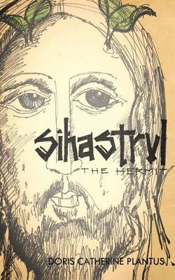 Sihastrul (The Hermit) by Plantus, Doris Catherine