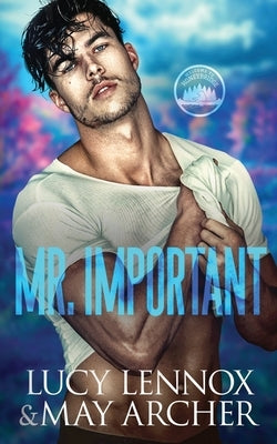 Mr. Important by Lennox, Lucy