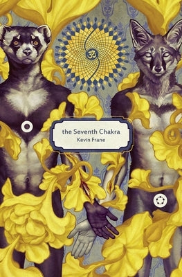 The Seventh Chakra by Frane, Kevin