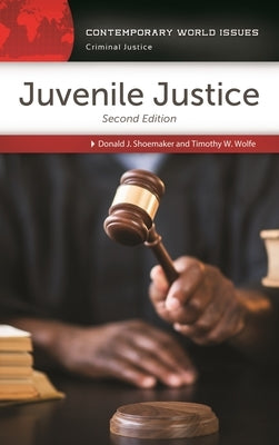Juvenile Justice: A Reference Handbook by Shoemaker, Donald J.