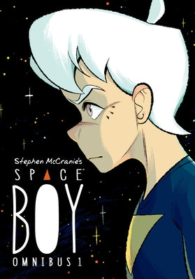 Stephen McCranie's Space Boy Omnibus Volume 1 by McCranie, Stephen