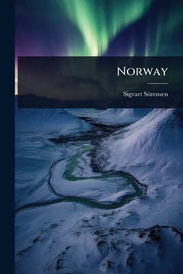 Norway by Sörensen, Sigvart