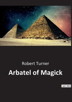 Arbatel of Magick by Turner, Robert