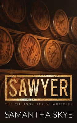 Sawyer by Skye, Samantha