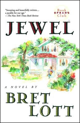 Jewel by Lott, Bret