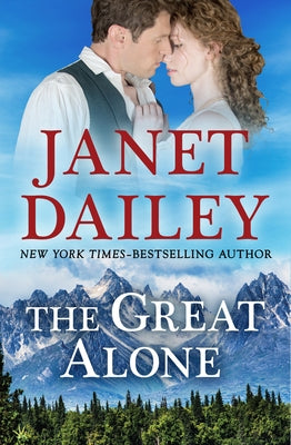 The Great Alone by Dailey, Janet
