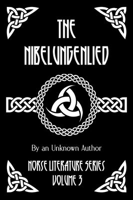 The Nibelungenlied by Anonymous