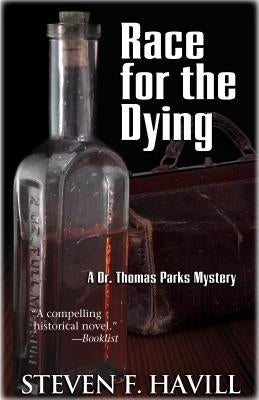 Race for the Dying by Havill, Steven