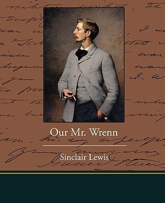Our. Mr Wrenn by Lewis, Sinclair