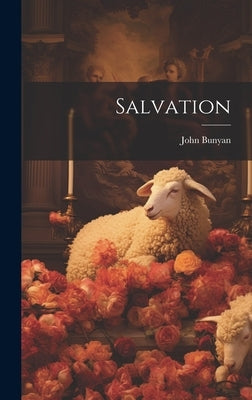 Salvation by Bunyan, John