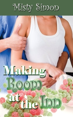 Making Room at the Inn by Simon, Misty