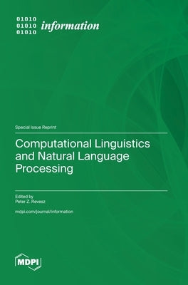 Computational Linguistics and Natural Language Processing by Revesz, Peter Z.