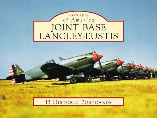 Joint Base Langley-Eustis by Chambers, Mark A.