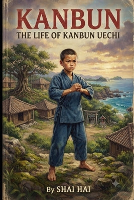 Kanbun: A Noval by Hai, Shai