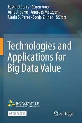 Technologies and Applications for Big Data Value by Curry, Edward