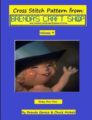 Baby New Year: Cross Stitch Pattern from Brenda's Craft Shop by Michels, Chuck