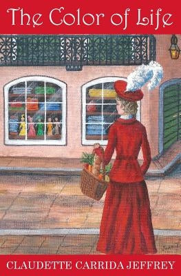 The Color of Life by Jeffrey, Claudette Carrida