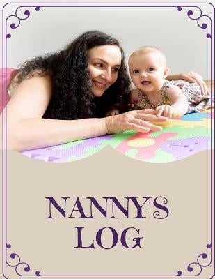 Nanny's Log by Publishers, Stork's