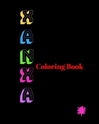 Xanxa: Adult Coloring Book for relaxation and Exploration by Journals, McNann