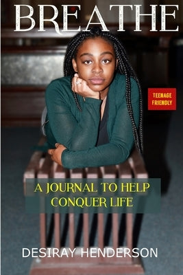 Breathe by Henderson, Desiray