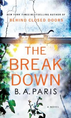 The Breakdown by Paris, B. A.