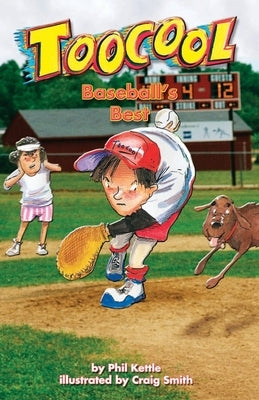 Baseball's Best - Toocool Series by Kettle, Phil