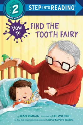 How to Find the Tooth Fairy by Reagan, Jean