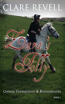 Zara's Folly by Revell, Clare
