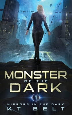 Monster of the Dark by Belt, Kt