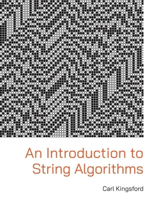 An Introduction to String Algorithms by Kingsford, Carl