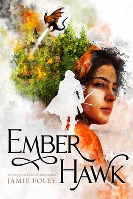 Emberhawk by Foley, Jamie