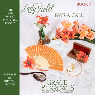 Lady Violet Pays a Call by Burrowes, Grace