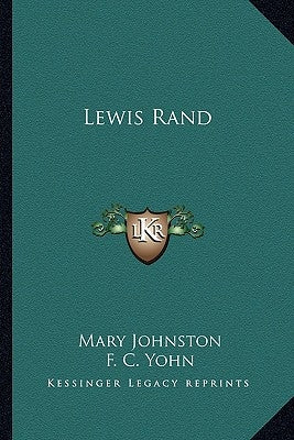 Lewis Rand by Johnston, Mary