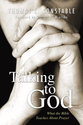 Talking to God by Constable, Thomas L.