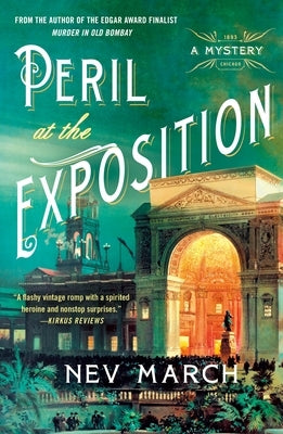 Peril at the Exposition: A Mystery by March, Nev