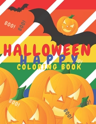 Happy Halloween Coloring Book: Pumpkins Jack-o'-lantern.Halloween Theme Images to Painting, (Printed On One Side-Safe For Markers)8.5'x11'128 Pages F by Press, Kate Book