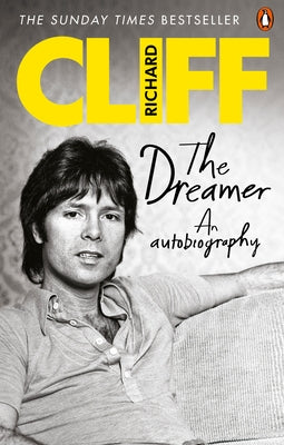 The Dreamer: An Autobiography by Richard, Cliff