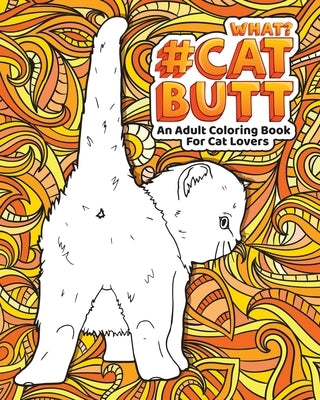 Cat Butt by Coloring, Loridae