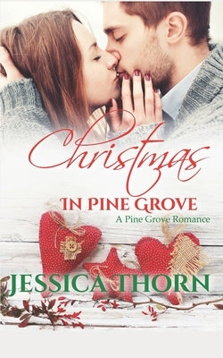 Christmas In Pine Grove by Thorn, Jessica