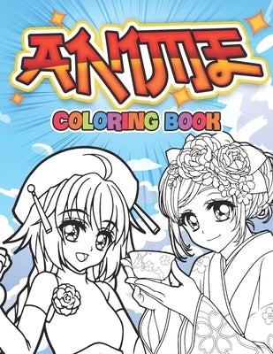 Anime Coloring book: 50 pages of beautiful characters to color by Sawh, Rachel C.